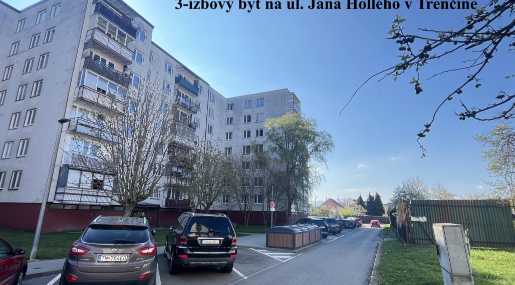 UŽ ČOSKORO V PONUKE: 3-izbový byt na ul. Jána Hollého v Trenčíne - Zámostie